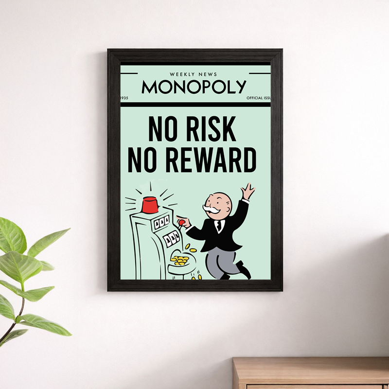 No Risk No Reward Wall Art Print | Monopoly Weekly News Motivational Poster